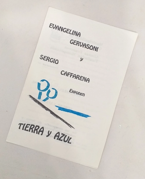Folleto de la muestra Tierra y Azul por Evangelina Gervasoni y Sergio Caffarena